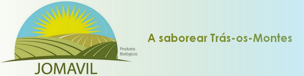 Jomavil produtos biol&oacute;gico Tr&aacute;s-os-Montes